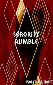 Sorority Rumble (Sexy Catfight Stories)