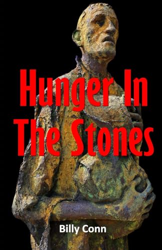 Hunger In The Stones