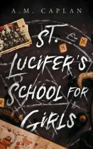 St. Lucifer’s School for Girls